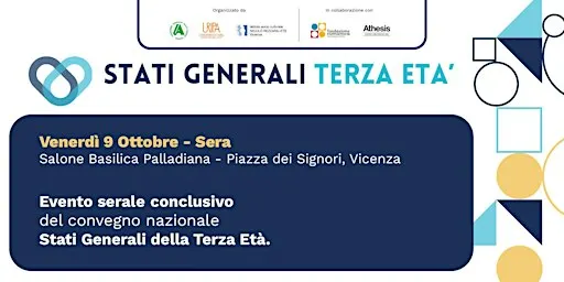 Stati Generali Terza Età 9 ottobre sera