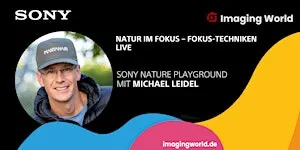 Imaging World: Natur im Fokus – Fokus-Techniken live mit Michael Leidel