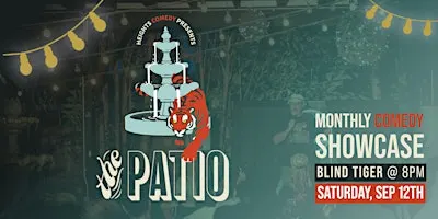 The Patio: Heights Comedy Show at Blind Tiger