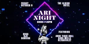 ARIANA GRANDE NIGHT AT THE ALBION HOTEL IN GUELPH!