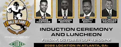 Georgia-Florida Hall of Fame Luncheon presented by Miller Electric Company