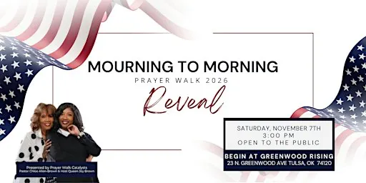 Mourning to Morning PRAYER WALK 2026: REVEAL