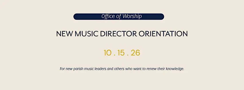 New Music Director Orientation 2026
