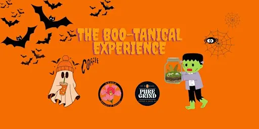 The Boo-tanical Experience