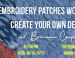 Embroidery Patches Workshop: Create Your Own Design (Maker House Workshop)