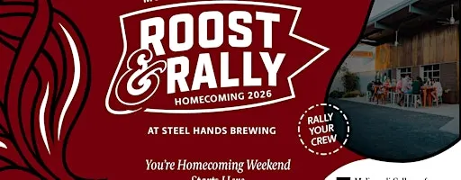 Roost and Rally Homecoming at Steel Hands