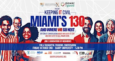 Keeping it Civil · Miami's 130 — And Where We Go Next