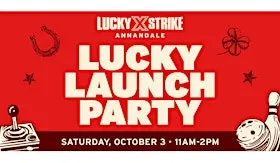 Lucky Strike Annandale Lucky Launch Party!