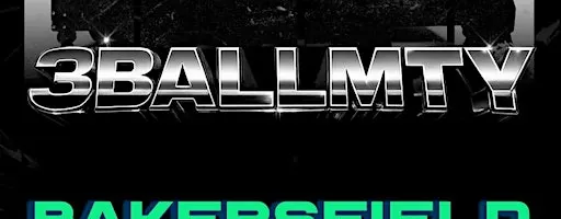 3 BALL MTY- BAKERSFIELD