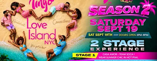 TingoFest: Love Island NYC — Season 2