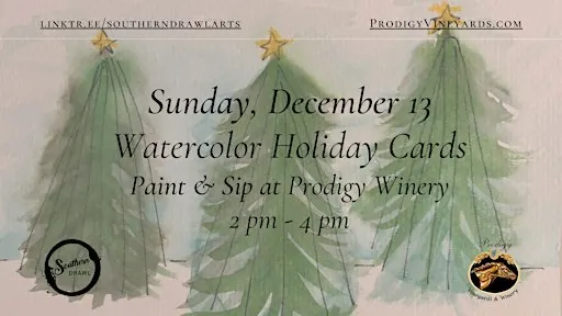 Sip & Create: Watercolor Holiday Cards at Prodigy Vineyards