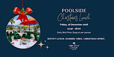 Christmas Lunch by the Pool - Hotel Grand Chancellor Adelaide