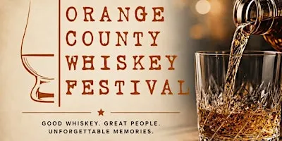 Orange County Whiskey (and more!) Festival
