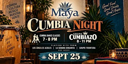 Cumbia Night at Maya Cantina w/ 1 Hour Cumbia Dance Lesson