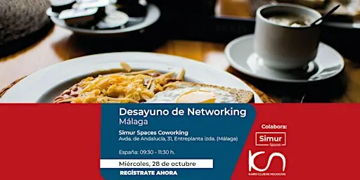 KCN Desayuno de Networking Málaga - 28 de octubre