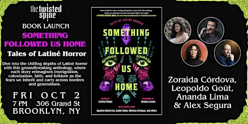 BOOK LAUNCH: SOMETHING FOLLOWED US HOME