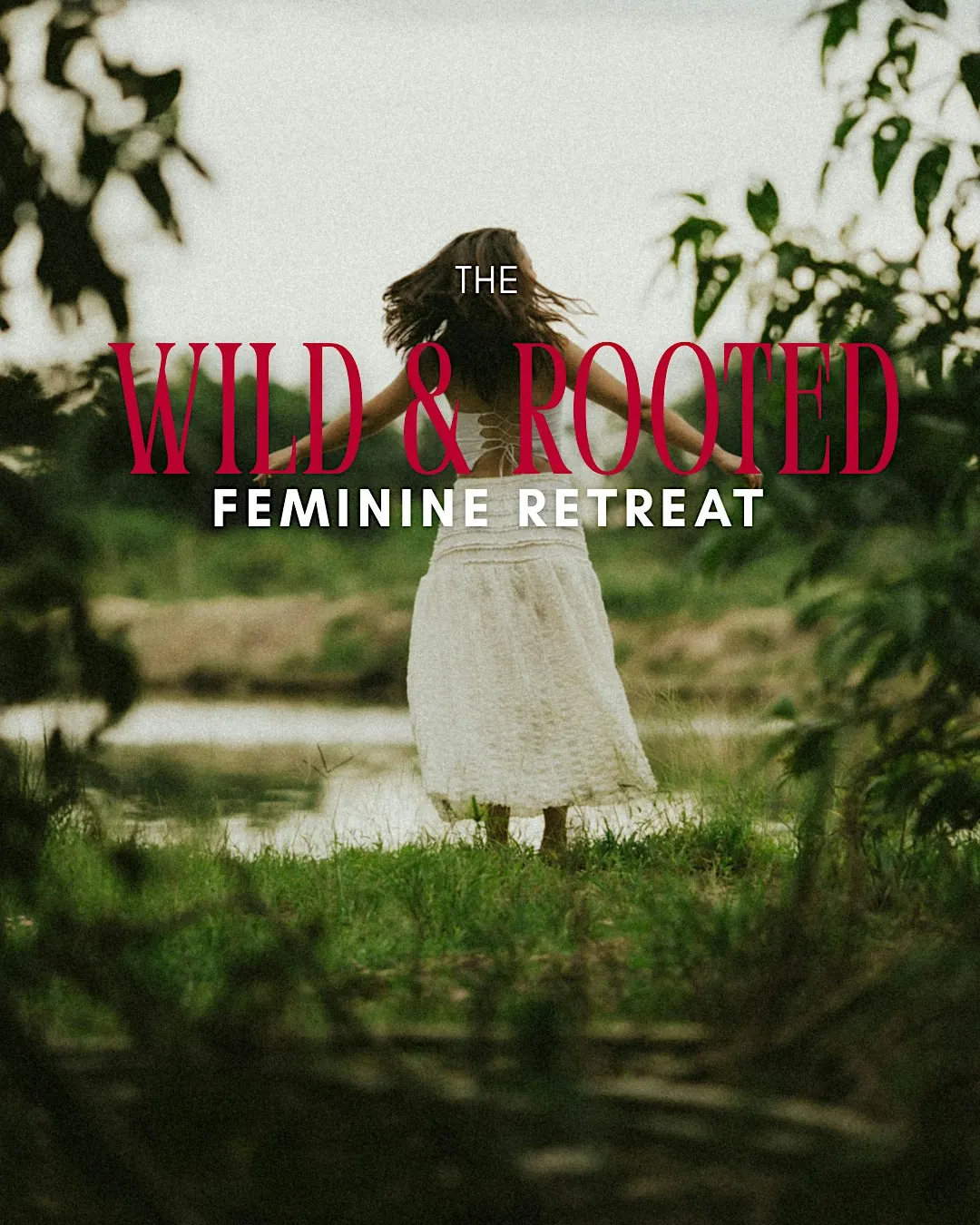 Wild & Rooted Feminine Day Retreat