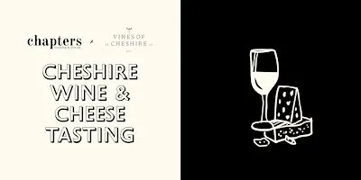 Cheshire Wine & Cheese Tasting with Vines of Cheshire