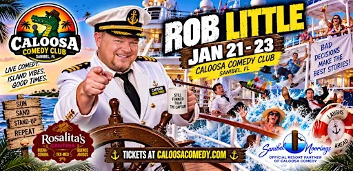 Caloosa Comedy Nights with Headliner Rob Little