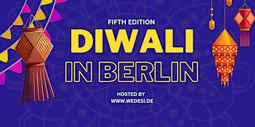 Diwali In Berlin 2026 - Experience Love, Light and Laughter | Wedesi