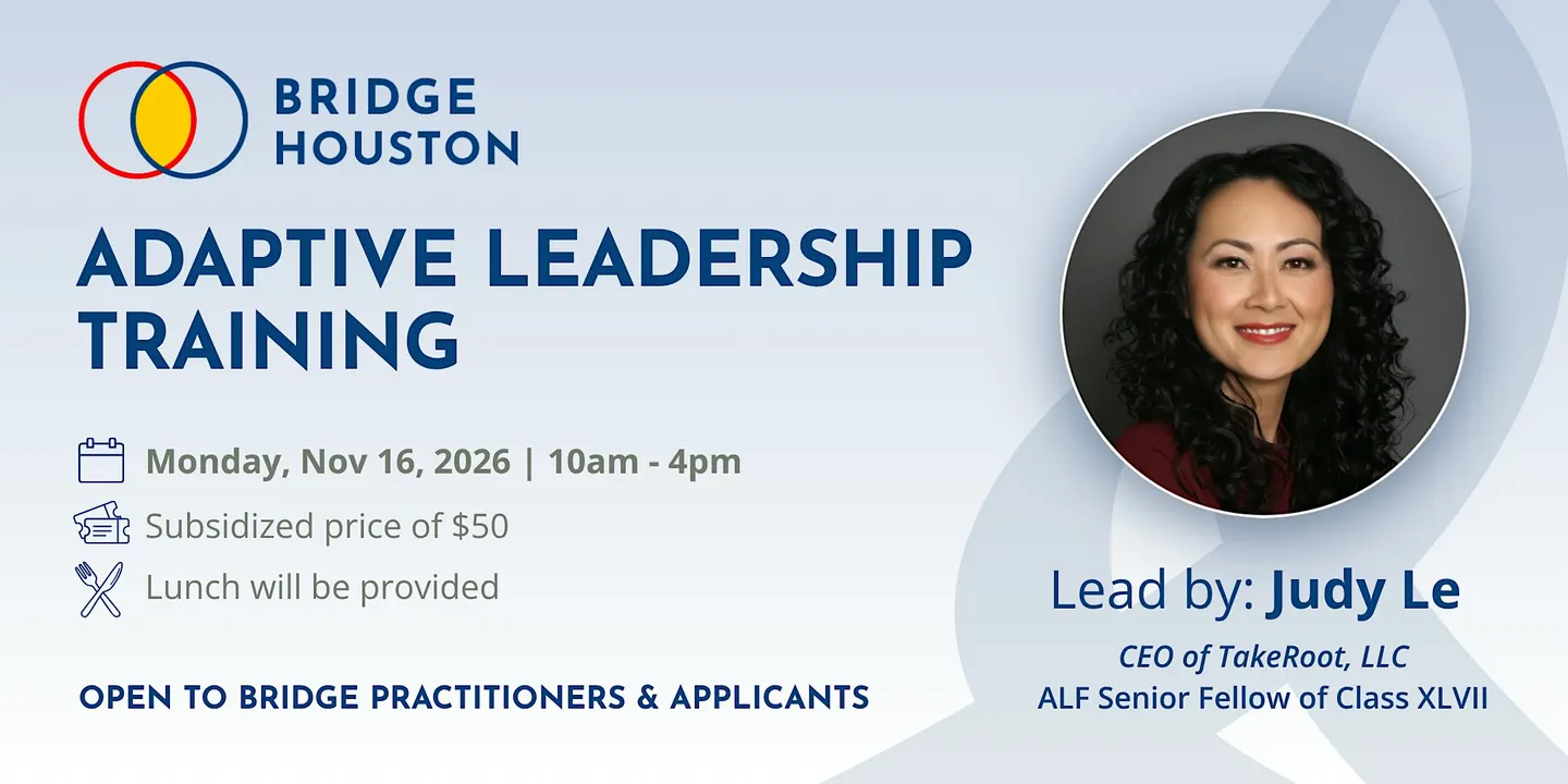 Bridge Houston Adaptive Leadership Training