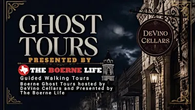 Boerne Ghost Tours by DeVino Cellars - Presented by The Boerne Life