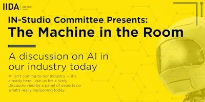 IIDA NY In-Studio | The Machine in the Room