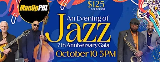An Evening of Jazz ManUpPHL Fundraiser