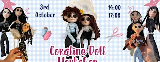 Coraline Doll Workshop