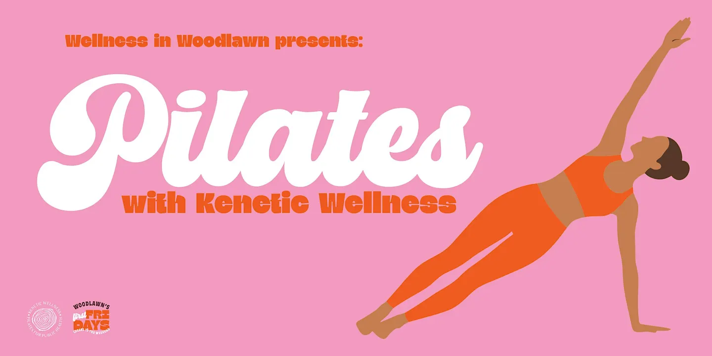 Wellness in Woodlawn x Kenetic Wellness