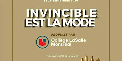 INVINCIBLE EST LA MODE