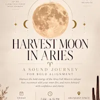 Harvest Moon in Aries: A Sound Journey for Bold Alignment