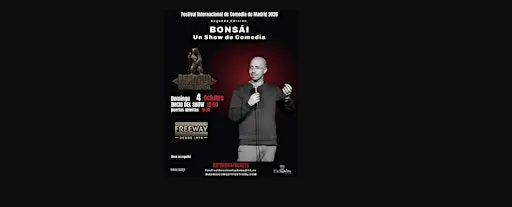Bonsái: un show de comedia