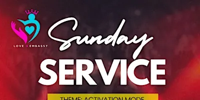 Love Embassy: Sunday Service