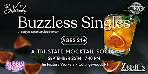 Buzzless Singles: A Tri-State Mocktail Social | 21+