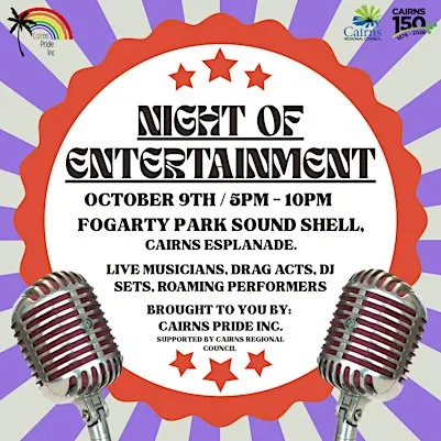 Night of Entertainment - Cairns Pride Festival 2026 Opening Event