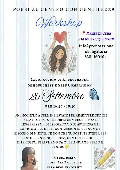 Lab Self compassion e Arteterapia: Magie di Cera- Sara Degl'Innocenti Prato
