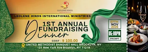 Leolene Hinds International Ministries First Annual Fundraising Dinner