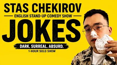 Eng Stand-Up Comedy Show - JOKES (Dark. Surreal. Absurd.) - Stas Chekirov
