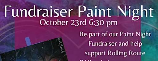Rolling Roots Paint Night Fundraiser