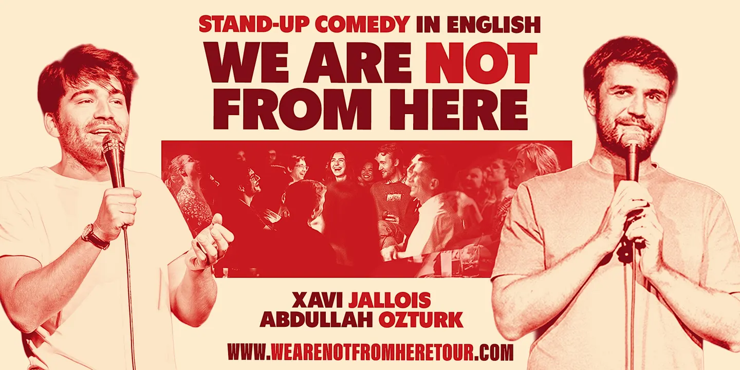We are NOT From Here: Live in Lisbon - Stand-up Comedy in English