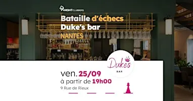 Rencontre d'échecs - Nantes - Duke's bar