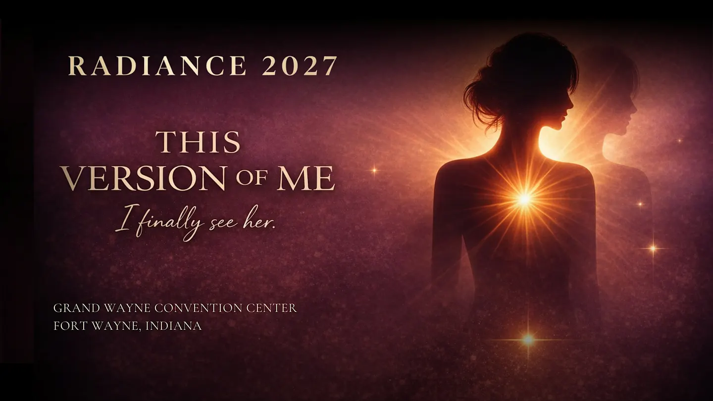 RADIANCE 2027: This Version of Me The 3rd Annual RADIANCE Experience