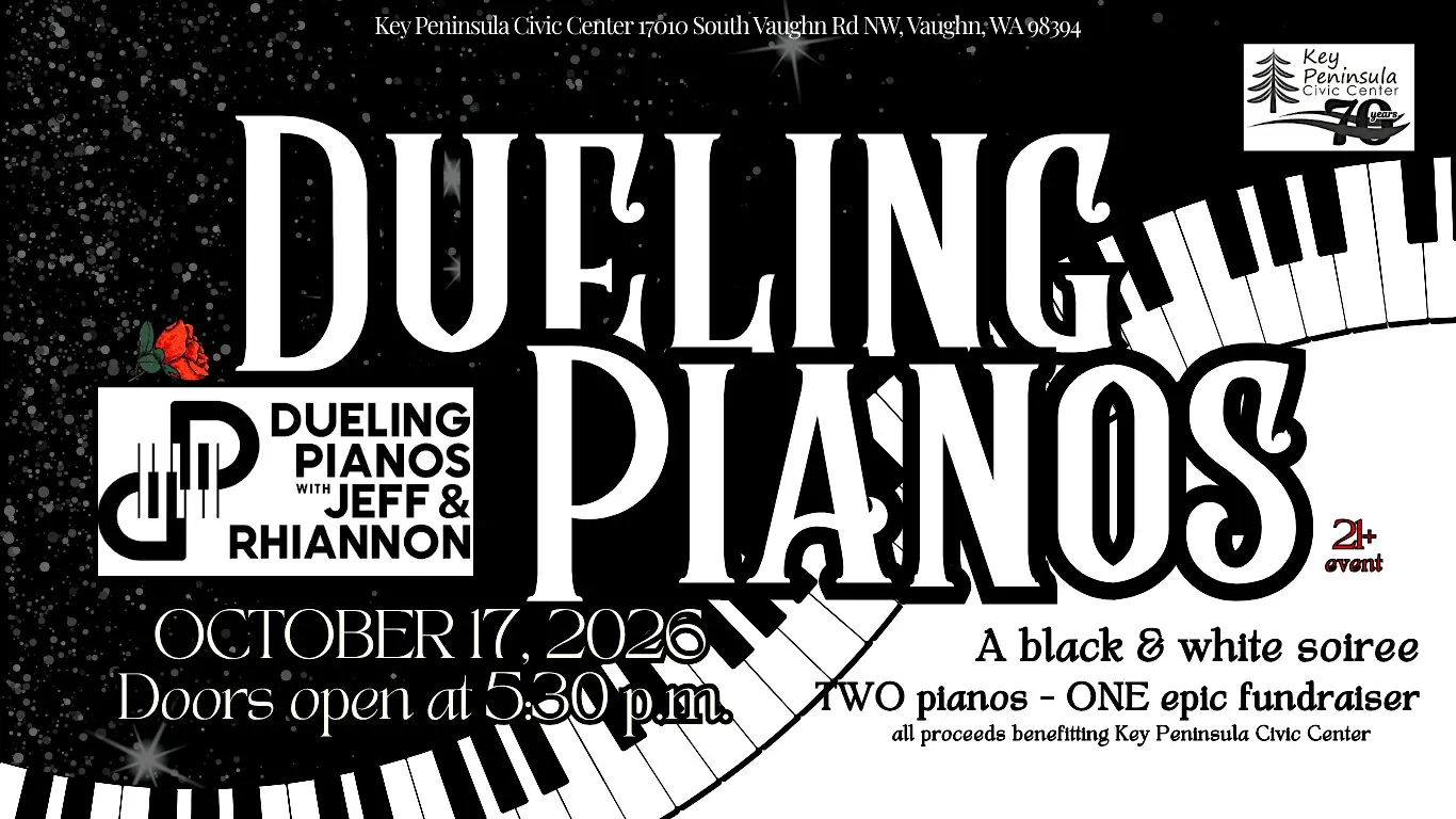 Dueling Pianos at the Key Peninsula Civic Center