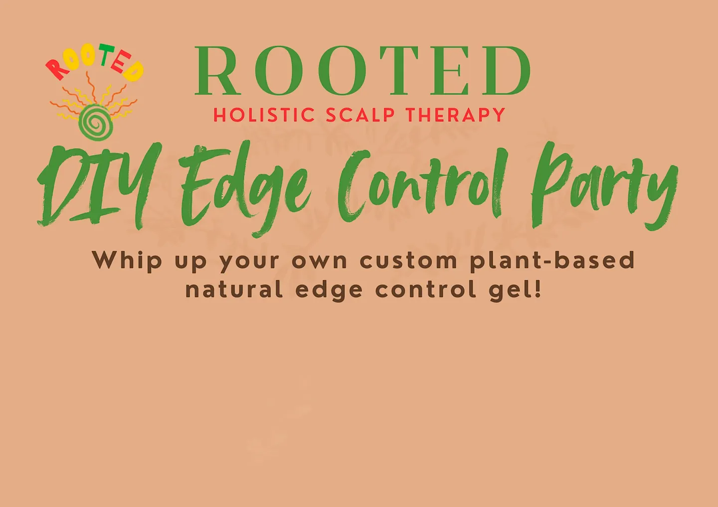 DIY Edge Control Party!