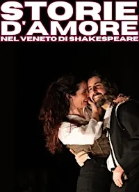 Storie d'amore nel Veneto di Shakespeare