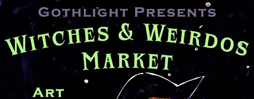 Witches & Weirdos Market