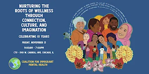 The Coalition for Immigrant Mental Health Annual Convening