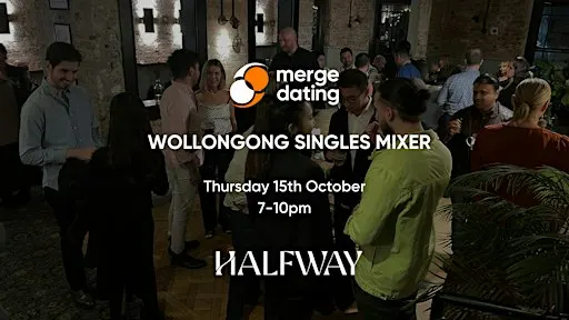 Wollongong | Singles Mixer | Halfway Bar | 15th October | 30s & 40s