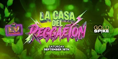 21+SATURDAY AFTER HOURS LA CASE DEL REGGEATON SEP 19 FREE WITH RSVP